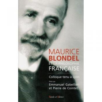 Blondel et la philosophie francaise 1880 1950
