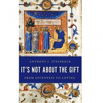 It's Not About the Gift: From Givenness to Loving