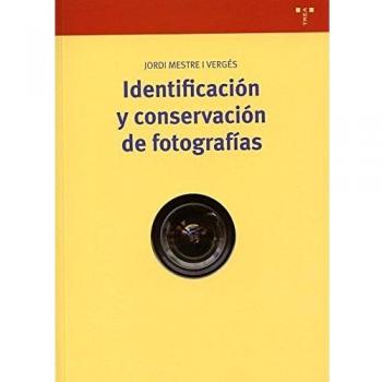 Identificación Y Conservación De Fotografias
