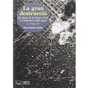 La gran destrucció (Tapa blanda).