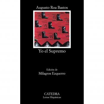 Yo El Supremo: Yo El Supremo