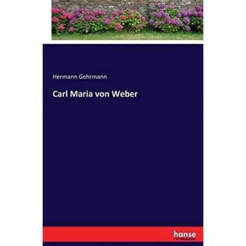 Carl Maria von Weber