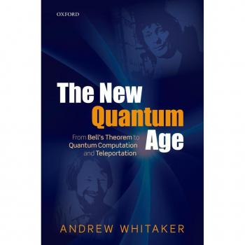 The New Quantum Age