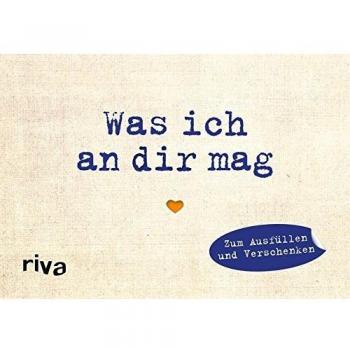 Was ich an dir mag