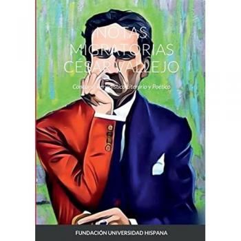 NOTAS MIGRATORIAS CÉSAR VALLEJO: Concurso Periodístico Literario y Poético