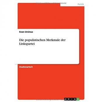 Die populistischen Merkmale der Linkspartei
