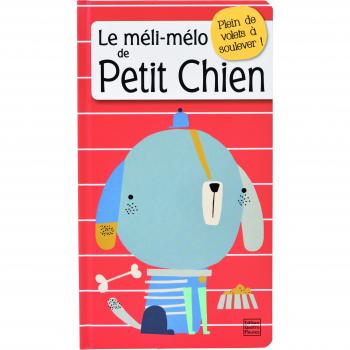 Le Méli-Mélo De Petit Chien