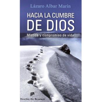 Hacia la cumbre de Dios