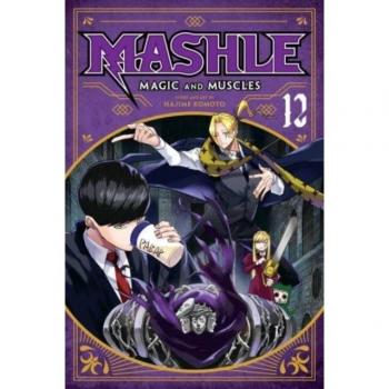 Mashle : Magic and Muscles, Vol. 12, by Hajime Komoto