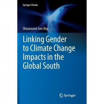 Linking Gender to Climate Change Impacts in the Global South (Springer Climate)