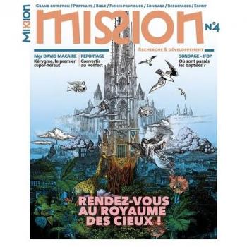 Revue Mission Trim 4 Le royaume c´est ici et maintenant