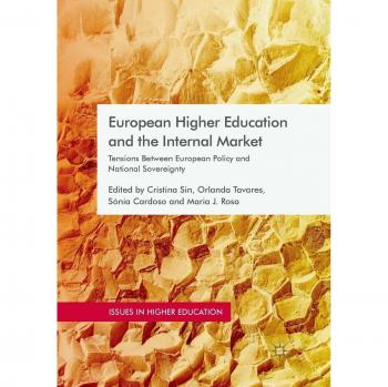 European Higher Education and the Internal Market: Tensions Between European Policy and National Sovereignty