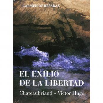 El exilio de la libertad