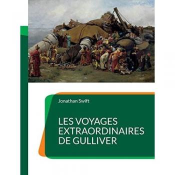 Les voyages extraordinaires de gulliver