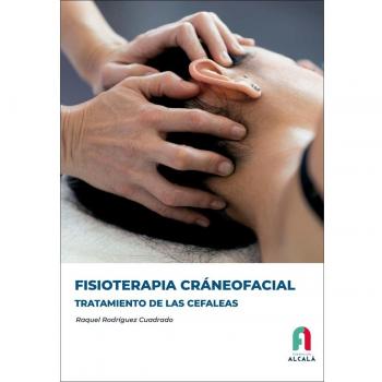 FISIOTERAPIA CRANEOFACIAL. TRATAMIENTO DE LAS CEFALEAS.