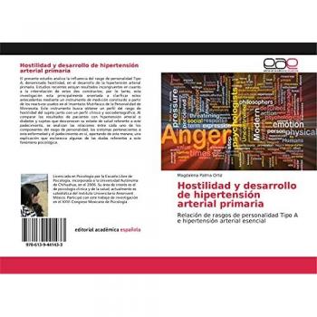 Hostilidad y desarrollo de hipertensión arterial primaria: Relación de rasgos de personalidad Tipo A e hipertensión arterial esencial