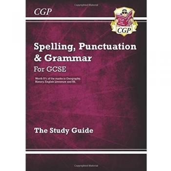 GCSE Spelling, Punctuation and Grammar Study Guide