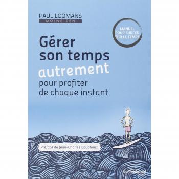 Gérer son temps autrement