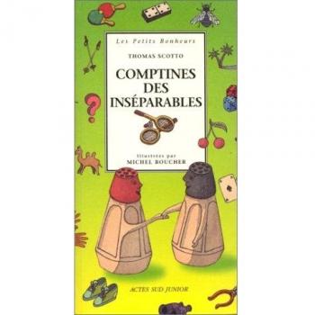 Michel Boucher Comptines Des Inséparables (Actes Sud Junior)