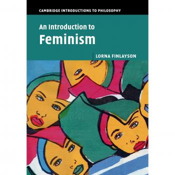 Lorna Finlayson An Introduction To Feminism (Cambridge Introductions To Philosophy)
