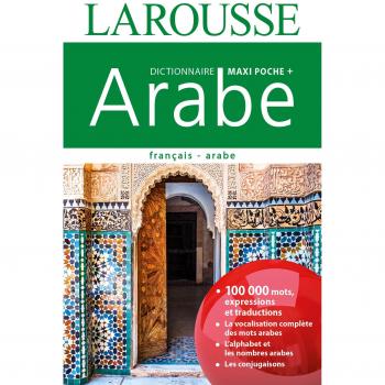 Dictionnaire Larousse maxi poche + franÃ§ais-arabe