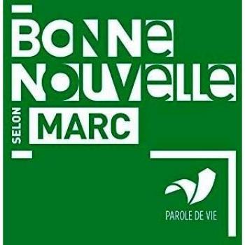 BONNE NOUVELLE SELON MARC