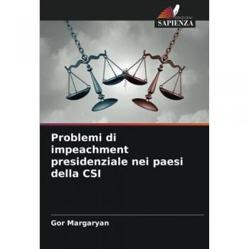 Margaryan, Gor: Problemi di impeachment presidenziale nei paesi della CSI