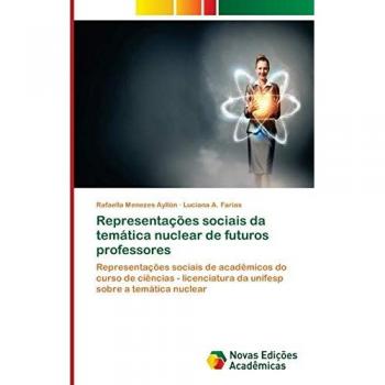 Representações sociais da temática nuclear de futuros professores: Representações sociais de acadêmicos do curso de ciências