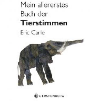 Eric Carle Mein Allererstes Buch Der Tierstimmen