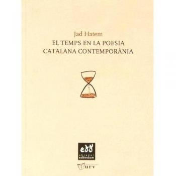 El temps en la poesia catalana contemporània (Tapa blanda).