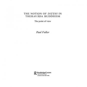 Vitalsource Technologies, Inc. Notion of Ditthi in Theravada Buddhism