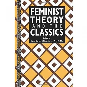 Feminist Theory and the Classic