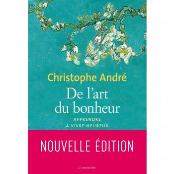 De L'art Du Bonheur