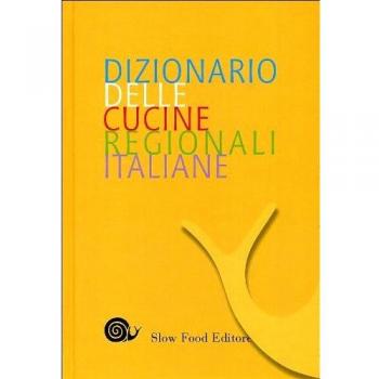 Dizionario delle cucine regionali italiane