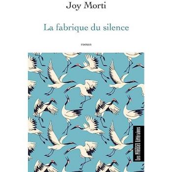 La fabrique du silence