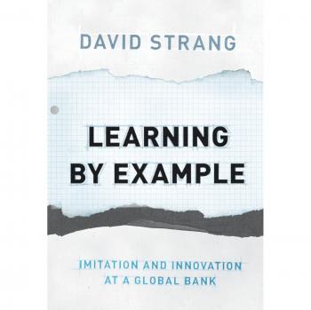Learning by Example: Imitation and Innovation at a Global Bank