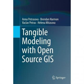 Tangible Modeling with Open Source GIS