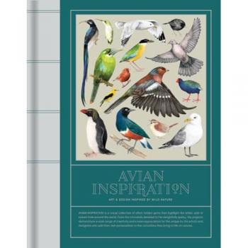 Avian Inspiration Art and Design Inspired by Birds /anglais