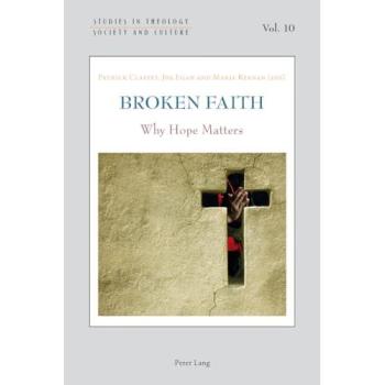 Broken Faith: Why Hope Matters
