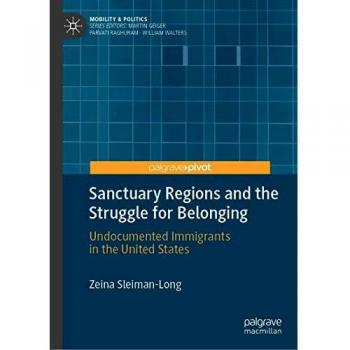 Sanctuary Regions and the Struggle for Belonging