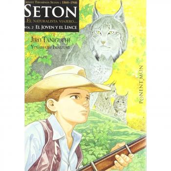 SETON 02. EL JOVEN Y EL LINCE