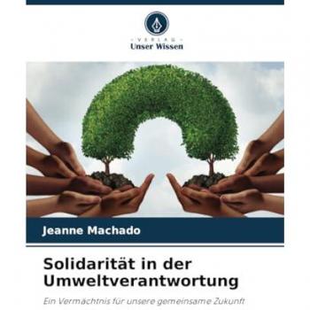 Machado, Jeanne: Solidarität in der Umweltverantwortung