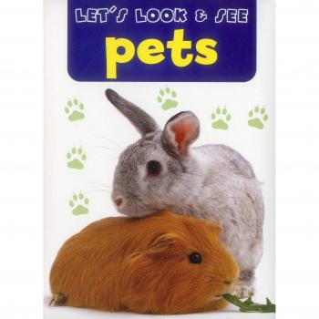 Let's Look & See: Pets