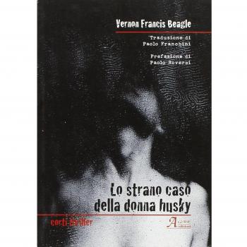 Lo strano caso della donna husky