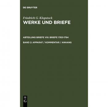 Werke und Briefe. Abteilung Briefe VIII: Briefe 1783-1794: Werke und Briefe, 36 Bde., Bd.8, Briefe 1783-1794