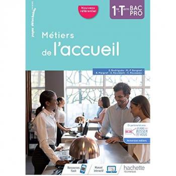Métiers de l'accueil 1re/Term Bac Pro