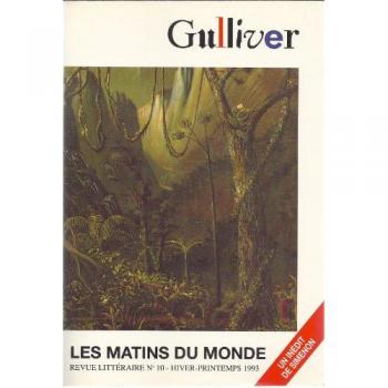 Gulliver, numéro 10. Les Matins du monde. Un inédit de Simenon, Tahiti ou les gangsters
