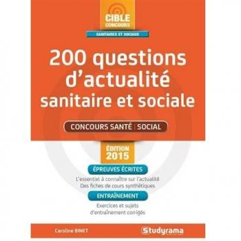 Caroline Binet 200 Questions D'Actualité Sanitaire Et Sociale