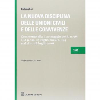 La nuova disciplina delle unioni civili e delle convivenze
