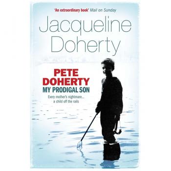 Pete Doherty: My Prodigal Son